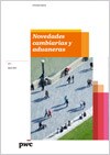 Novedades cambiarias y aduaneras